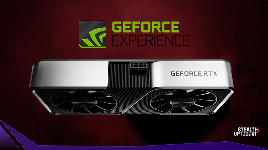 GeForce Experience NVIDIA