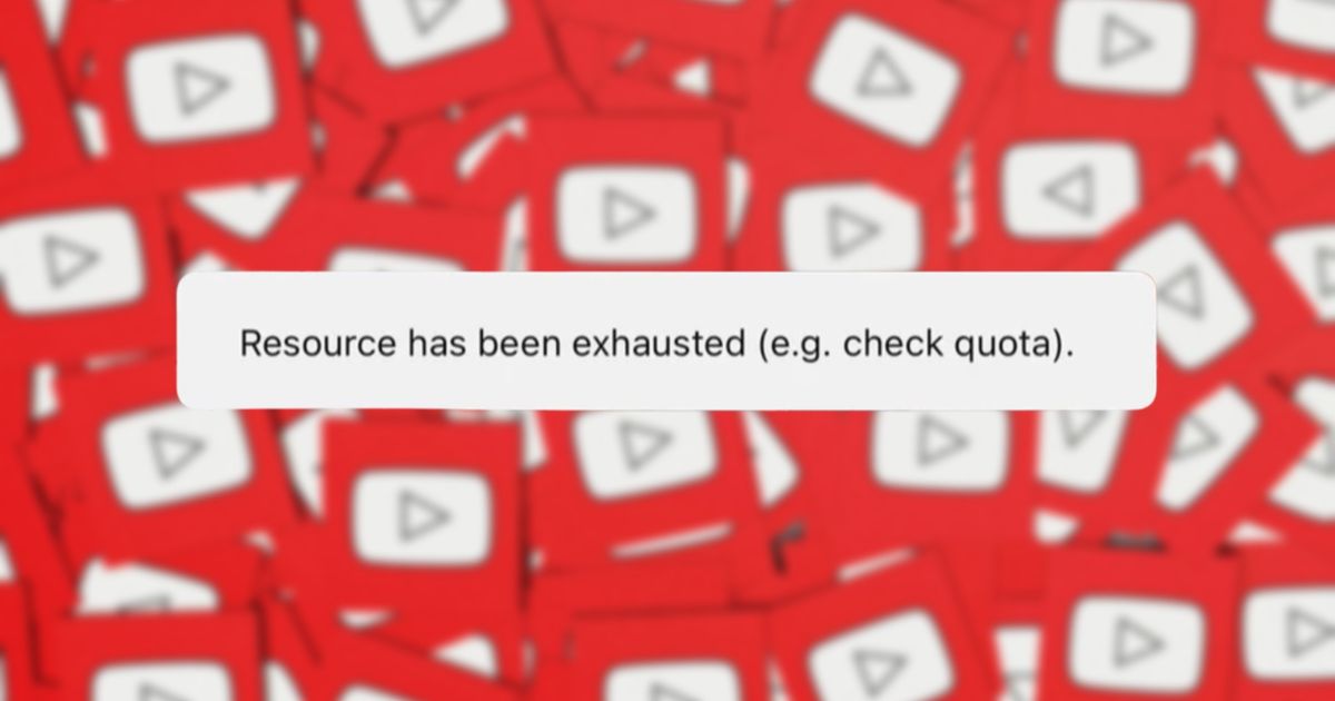 An image of the YouTube "Resource has been exhausted" error