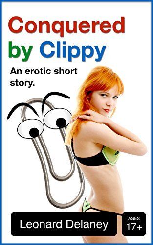 Clippy and the rise of the friendly robots - erotica with Clippy